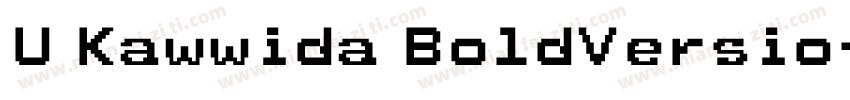 U Kawwida BoldVersio字体转换